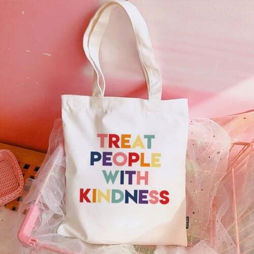 Funny Shoulder Bag Shopping Bags Korean Treat People With Kindness Letter Casual Fashion Canvas Big Capacity Harajuku Women Bags