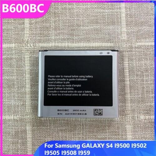 Original Phone Battery B600BC For Samsung GALAXY S4 I9500 I9502 I9505 I9508 I959 B600BE B600BU NFC Replacement Batteries 2600mAh