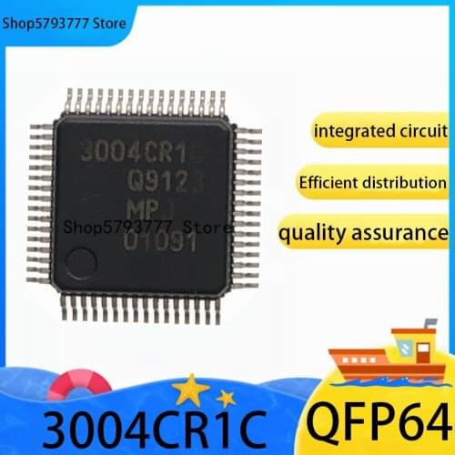 10PCS 3004CR1C QFP-64 Brand new original