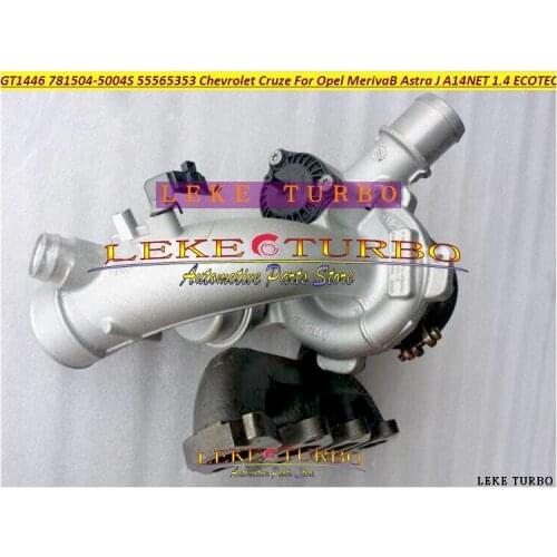 GT1446 860156 781504 781504-5004S 55565353 For Chevrolet Cruze For Opel Meriva B Astra J For Saab MODEL 9.1 A14NET 1.4L ECOTEC