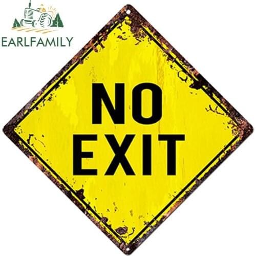EARLFAMILY 13cm x 13cm NO EXIT Diamond Sign Rustic Chic Sign Bar Shop Car Sticker Decor Waterproof Car Accessories