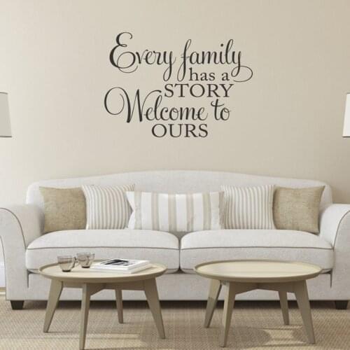 Every Family has a Story Welcome to Ours Vinyl Wall Decal Family Vinyl Lettering Wall Art Sticker Home Decor Living Room G649