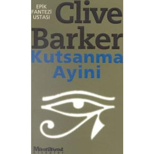 Kutsanma Liturgy Clive Barker Maceraperest Books (TURKISH)