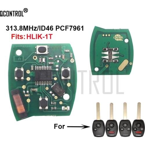 QCONTROL Car Remote Key Circuit Board for Honda HLIK-1T Accord Element Pilot CR-V HR-V Fit City Jazz Odyssey Fleed 313.8MHz