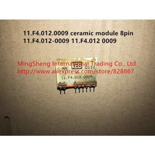 Quality assurance 11.F4.012.0009 ceramic module 8pin 11.F4.012-0009 11.F4.012 0009