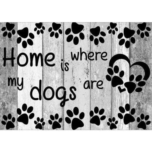 5D DIY diamond Painting home is where my dogs are Cross Stitch diamond embroidery mosaic diamonds wall stickers home decor