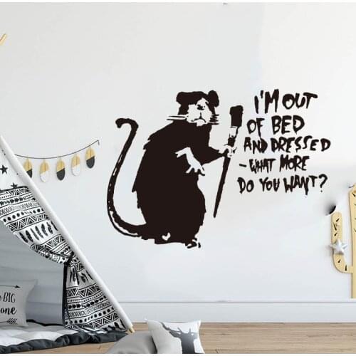 Banksy Rat "I'm Out of Bed, What More Do You Want?" Wall Sticker Graffiti Mouse Inspirational Quote Wall Decal Bedroom Vinyl
