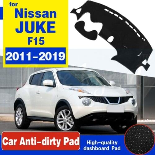For Nissan JUKE F15 2011~2019 Anti-Slip Mat Dashboard Cover Pad Sunshade Dashmat Accessories 2012 2013 2014 2015 2016 2017 2018
