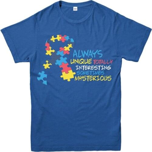 Autism Awareness T-Shirt, Always Unique Totally Interesting Gift Design Fashion 2019 Brand New Short Sleeve Casual Cool T Shirt