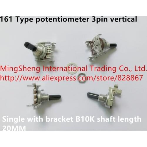 Original new 100% 161 potentiometer 3pin vertical single with bracket B10K shaft length 20MM (SWITCH)