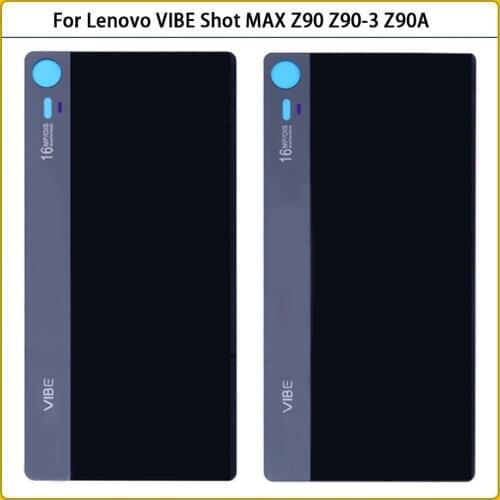 10pcs Rear Housing Case For Lenovo VIBE Shot MAX Z90 Z90a40 Z90-7 Z90-3 z90A Battery Back Cover Door Z90 Glass Panel Adhesive