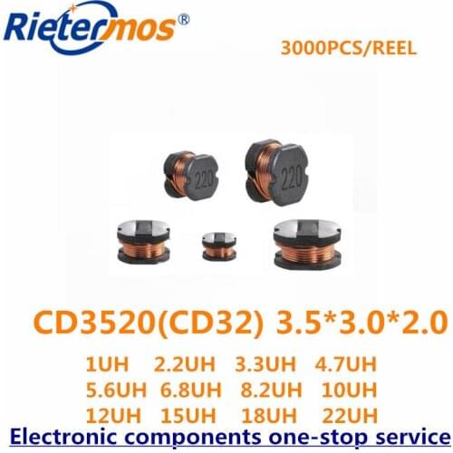 CD3520 3.5*3.0*2.0 CD32 1UH 2.2UH 3.3UH 4.7UH 5.6UH 6.8UH 8.2UH 10UH 12UH 15UH 18UH 22UH 20