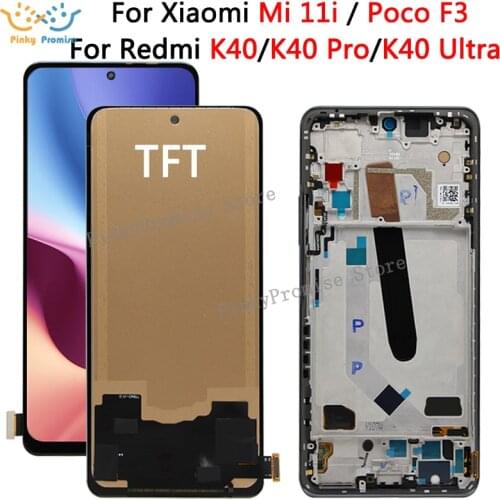 TFT For Xiaomi Mi 11i Poco F3 Redmi K40 K40 Pro LCD Display Touch Screen Digitizer Assembly For Xiaomi M2012K11AC M2012K11C lcd