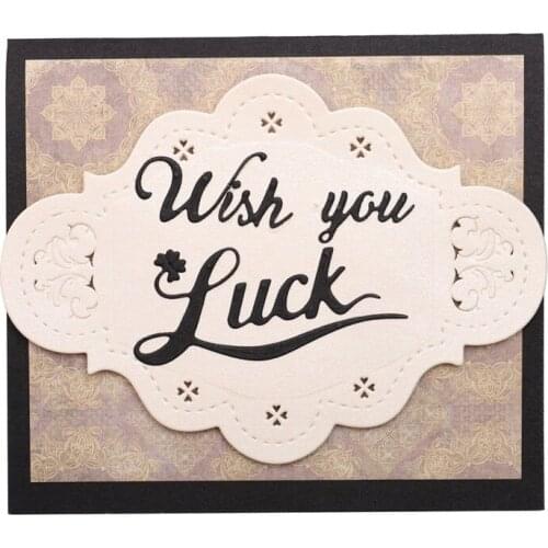 YaMinSanNiO Frame Metal Cutting Dies Luch You Wish Die Stencils for Scrapbook Card Decor Craft Dies Embossing New Dies for 2019