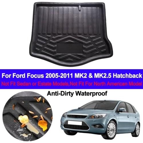 Car Rear Trunk Luggage Mat Cargo Tray Boot Liner For Ford Focus 2005 - 2011 MK2 & MK2.5 Hatchback Auto Carpet Protector Floor