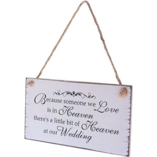 MagiDeal Because Someone We love is in Heaven Wood Wedding Sign Memorial Vintage Wooden Hanging Plaque Wedding Engagement Board