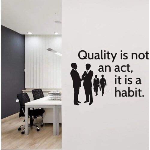 Office Inspiration Quote Wall Sticker Quality is not an act It is a habit Lettering Words Vinyl Wall Decal Colleague Décor AZ914