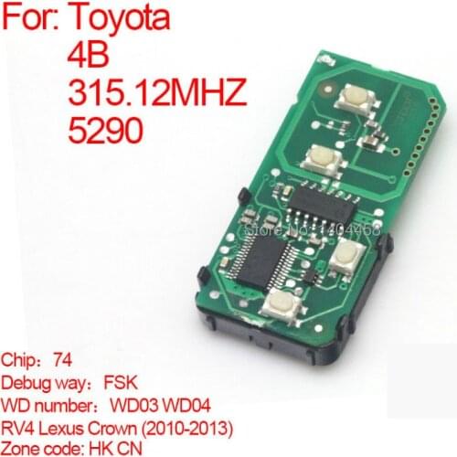 Auto 2010-2013 smart card board 4 buttons 315.12MHZ number :FSK-5290-ES5026-CN-HK For TOYOTA