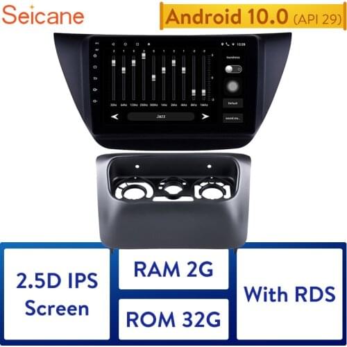 Seicane Android 10.0 2GB RAM 32GB ROM For Mitsubishi lancer ix 2006 2007 2008 2009 2010 car Radio GPS Car Multimedia player