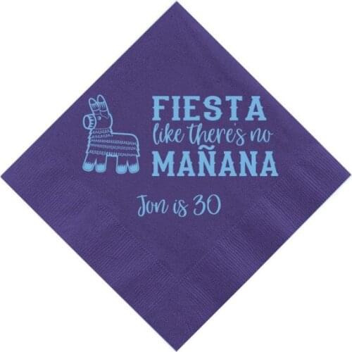 50pcs Fiesta Like there no Mañana Personalized Birthday Napkins - Custom 30th Birthday Napkins - Cinco De Mayo milestones birthd