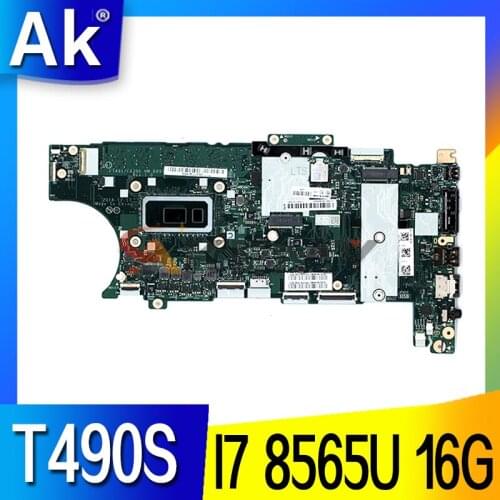 For Lenovo ThinkPad T490S laptop motherboard CPU i7-8565U RAM-16GB FT491/FX390 NM-B891 FRU 5B21C98782 01HX916 01HX918 01HX917
