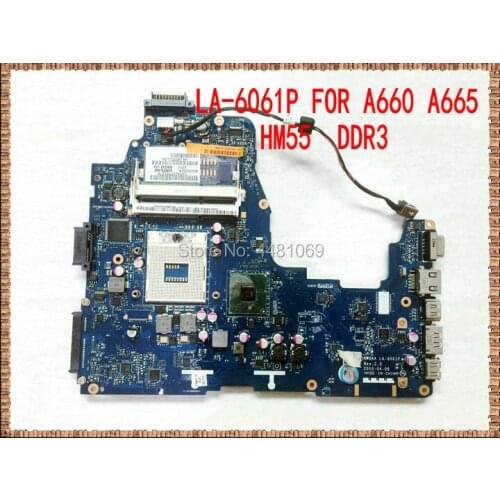 For Toshiba Satellite A660 A665 laptop motherboard NWQAA LA-6061P K000104250 mainboard HM55 DDR3 fully tested working