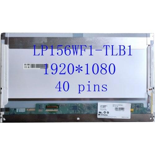 15.6" inch LED LP156WF1-TLB1 LP156WF1-TLB1 LTN156HT01 B156HW02 B156HW01 laptop lcd screen FHD 1920*1080 40pins