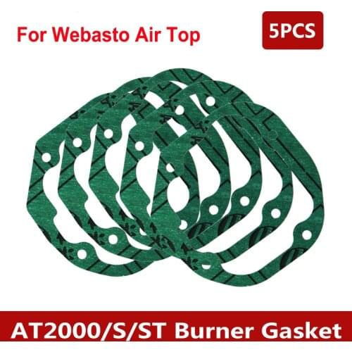5pcs/lot Truck Cab Diesel Heater Burner Combustion Chamber Gaskets 1303517/1322586 For Webasto Airtop AT2000 S ST