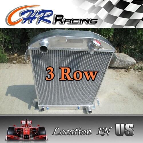 3 ROW Aluminum Radiator for FORD HI-BOY Grill Shells CHEVY ENGINE 1932