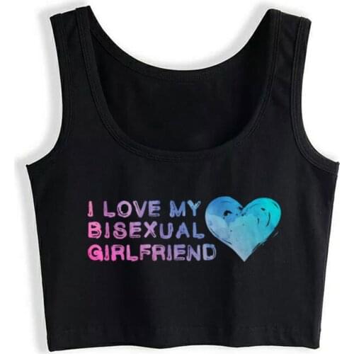 Crop Top Sport I Love My Bisexual Girlfriend Bisexual Girl Dating Fit Harajuku Cotton Tops Women