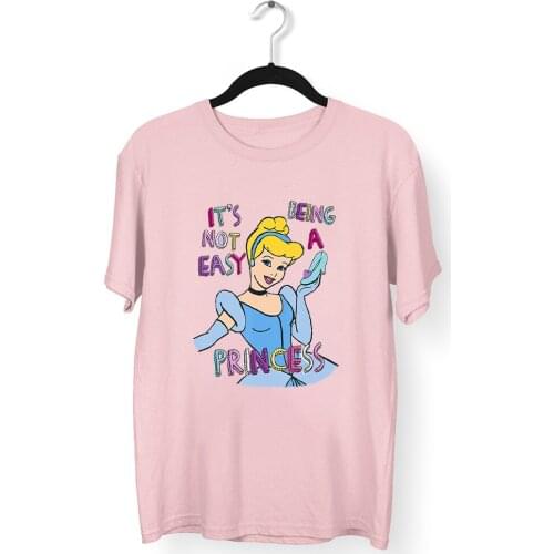 Summer New Products Four Seasons Women T-Shirts Cinderella Princess Printing Letters ITS NOT EASY Pattern T Shirts Female Trend