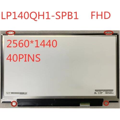 14-inch laptop LCD screen LP140QH1 SP B1 LP140QH1 (SP) (B1) 2560 * 1440 (Non Touch) for ThinkPad New X1 Carbon