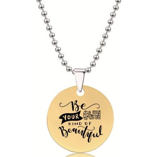 BLINGPAW Stainless Steel Pendant Neckalce be your own kind of beautiful Keychain Bag Ornaments Tag Gold Black Silver