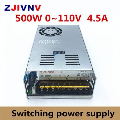 500W switching power supply output adjustable 0~110vdc 4.5A AC To DC SMPS For Electronics Led Strip Display Digital voltage