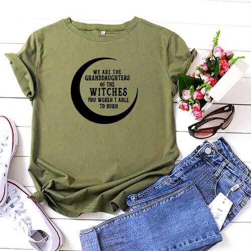We Are The Granddaughters of The Witches Tshirt Woman Cotton Loose Casual Women T Shirt Fashion Black O-neck Tee Shirt Femme