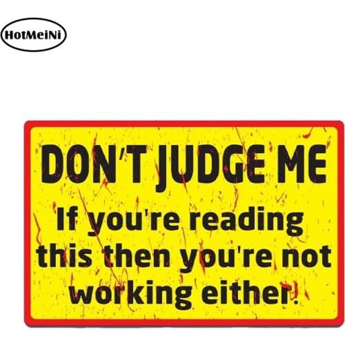 HotMeiNi 13cm x 8.4cm Car Stickers DON'T JUDGE Decal Funny Car Truck 4X4 Offroad 4wd Dirt JDM Race Waterproof Car Styling