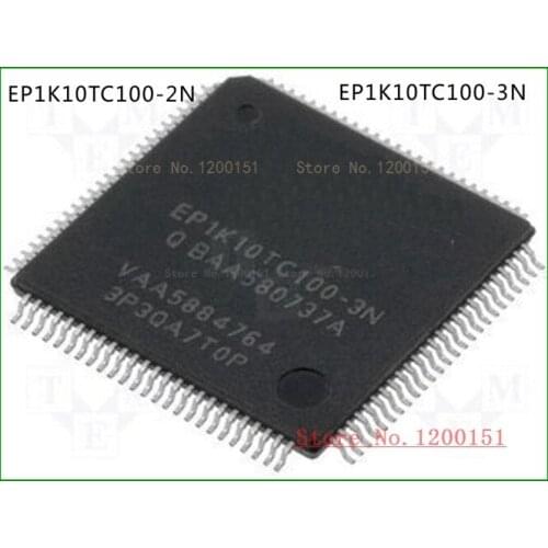 EP1K10TC100 EP1K10TC100-2N EP1K10TC100-3N QFP