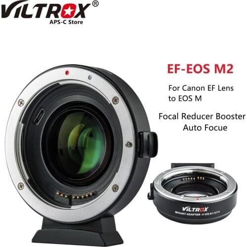 Viltrox EF-EOS M2 Focal Reducer Booster Auto Focus 0.71x Lens Adapter for Canon EF mount lens to EOS M camera M6 M3 M5 M100 M50