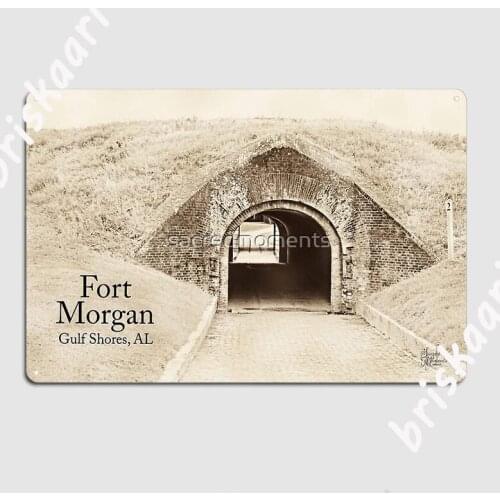 Fort Morgans Al Metal Plaque Poster Plaques Home Decoration Cinema Garage Tin sign Poster