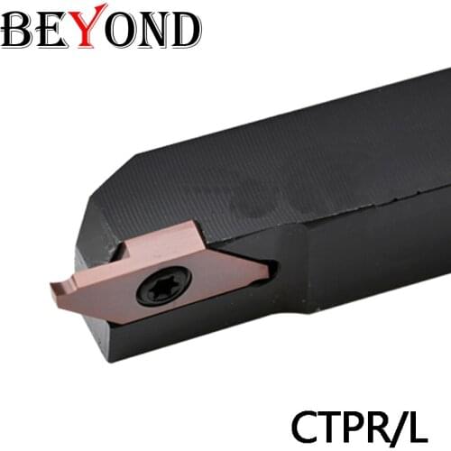 BEYOND CTPR CTPR0808 CCTPR1010 CTPR1212 CTPR1616 CTPR2020 Grooving Tool Holder Lathe Cutter Boring Bar Carbide