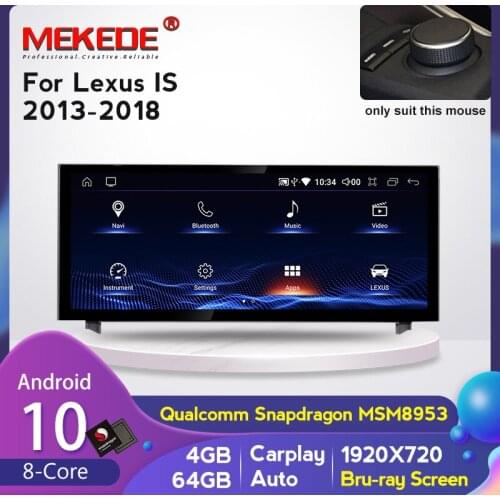 MEKEDE 4+64G Android 10.0 10.25 inch Car gps navigation multimedia player for For Lexus IS 200 250 300 350 200t 300h 2013-2018