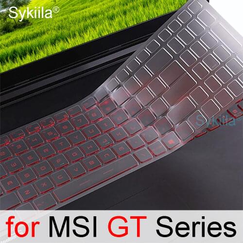 Keyboard Cover for MSI GT76 GT75 GT73VR GT73EVR GT72 GT72S GT72VR GT63 GT62VR Titan Pro DT Clear Silicone TPU Gaming Laptop Skin