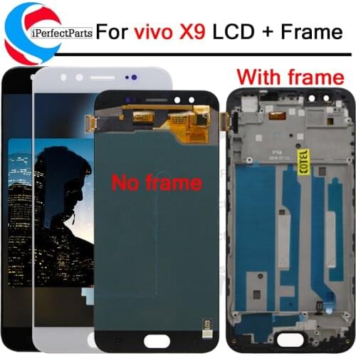 Tested 5.5 '' For VIVO X9 LCD Display With Frame Touch Panel Glass Screen Digitizer Assembly Replacement For VIVO X9 LCD