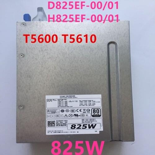 New PSU For Dell T5600 T5610 825W Power Supply H825EF-01 D825EF-01 D825EF-00 H825EF-00 DR5JD RHHKV CVMY8 G57YP DPS-825AB A