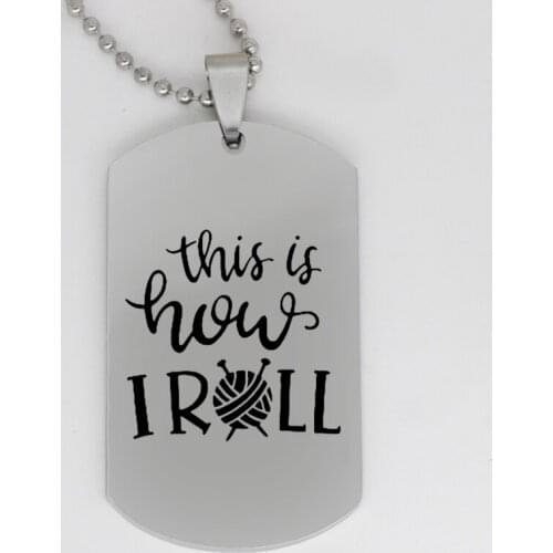 Ufine jewelry inspirational gift pendant army card This is how I roll stainless steel customed necklace N4194