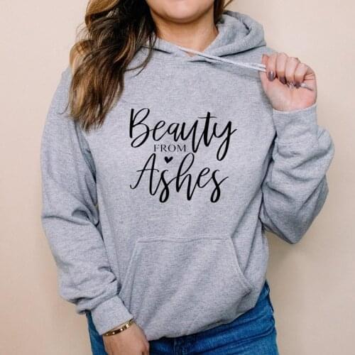 Beauty From Ashes Hoody Women Religious Jesus Bible Pullovers Casual Christian Inspirational Hoddie