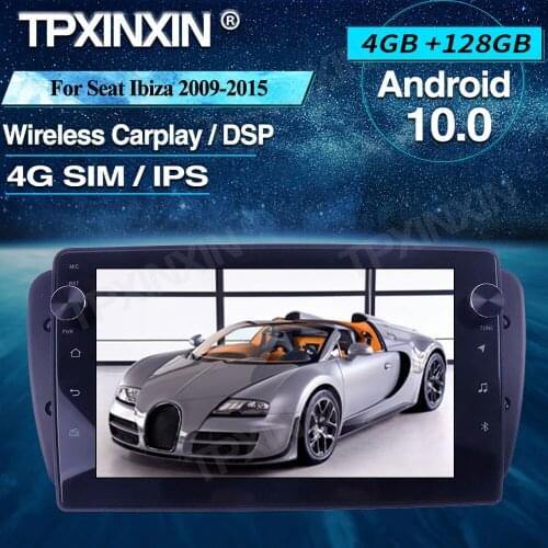For Seat Ibiza 2009-2015 Android 10.0 Car Radio 4+128G Car Multimedia Player Head unit Radio Car GPS Navigtion Wireless Carplay