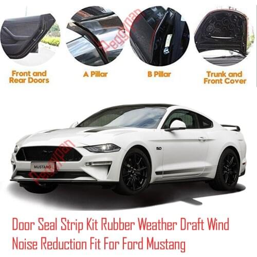 Door Seal Strip Kit Self Adhesive Window Engine Cover Soundproof Rubber Weather Draft Wind Noise Reduction Fit For Ford Mustang