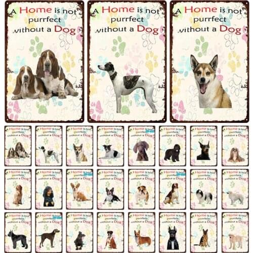 "A Home Is Not Purrfect Without A Dog" Iron Painting Retro American Style Dog Pet Shop Logo Plaque Metal Tin Sign Wall Plates