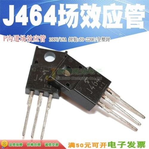 Original New 5pcs/ 2SJ464 J464 TO-220F 100V 18A